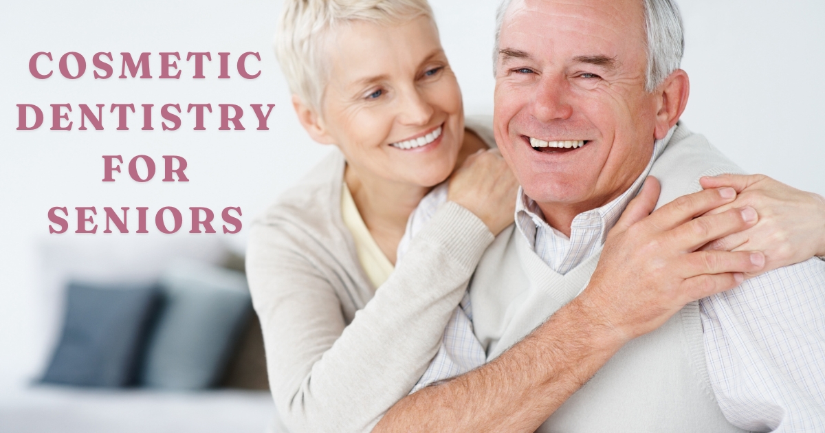 cosmetic dentistry for seniors